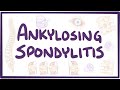 Ankylosing spondylitis - causes, symptoms, diagnosis, treatment, pathology