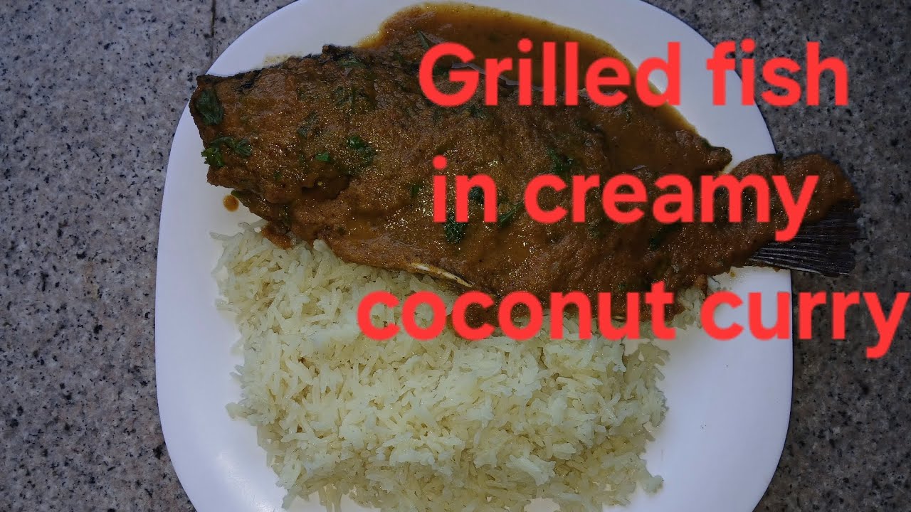 Coastal Recipe: Grilled Fish in Coconut Sauce (samaki wa kupaka)