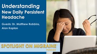 Understanding New Daily Persistent Headache