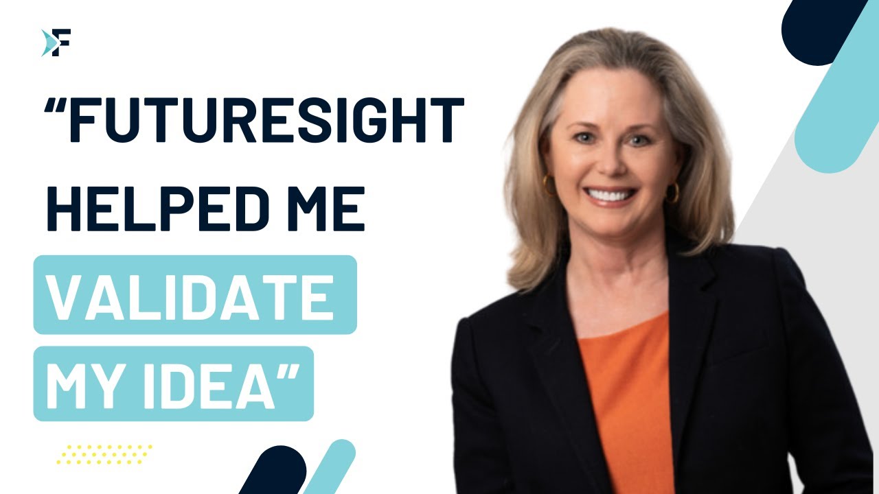 FutureSight Helped me Validate my Idea | Susan Sumner - YouTube