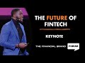 Future of fintech  keynote financial brand forum  2022