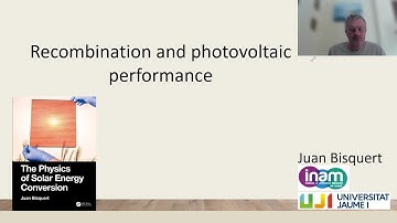 Course on Solar Energy Conversion - 23. Recombination and photovoltaic performance | Juan Bisquert