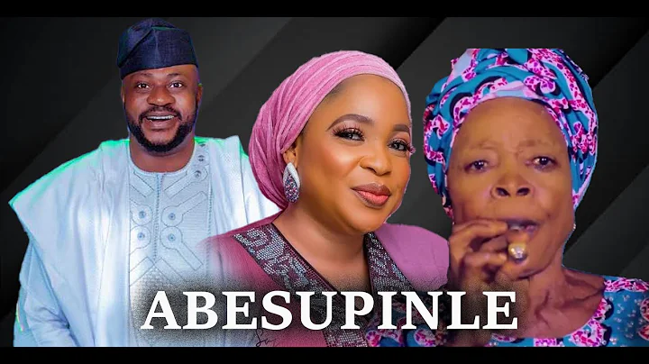 Abesupinle Latest Yoruba Movie | Starring Odunlade Adekola | Kemi Afolabi | Rasak Olaiwola