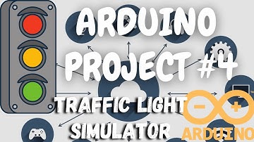 ARDUINO PROJECT #4 || Traffic light simulator project using Arduino