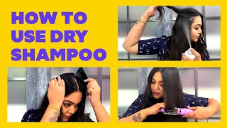 ड्राई शैंपू का उपयोग कैसे करें? | Everything You Need To Know About Dry Shampoos | Be Beautiful