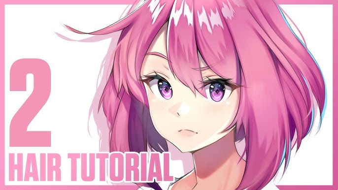 TUTORIAL] How to DRAW Anime Hair! 