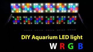 DIY Aquarium LED Light WRGB with Luxeon Led
