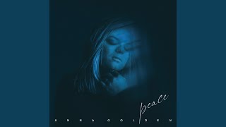 Peace (Acoustic) - Anna Golden