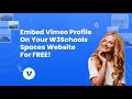 How to Embed Vimeo Profile on Your W3Schools Spaces Website for FREE?