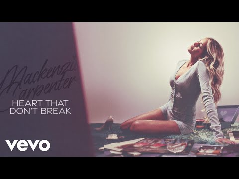 Mackenzie Carpenter - Heart That Don't Break (Official Audio)