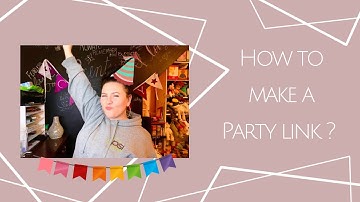 How to create a Scentsy Party Link!