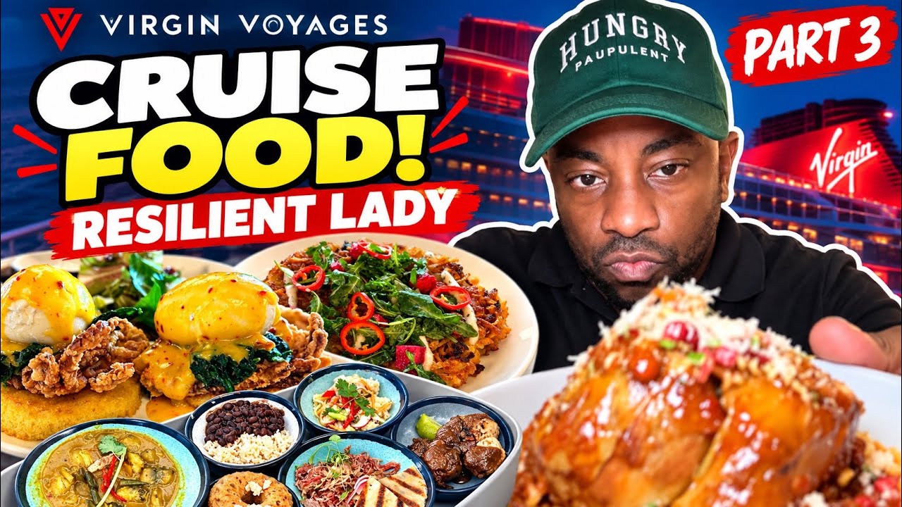 Eating my way Through Virgin Voyages Resilient Lady Cruise Vlog part 3 