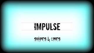 Impulse - Visions (Shapes and Lines EP)