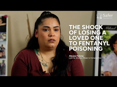 The shock of losing a loved one to fentanyl poisoning | Safer Sacramento