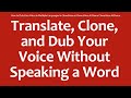 How to Dub Your Voice in Multiple Languages in CloneVoice.ai Clone Voice AI Demo CloneVoice AI Demo