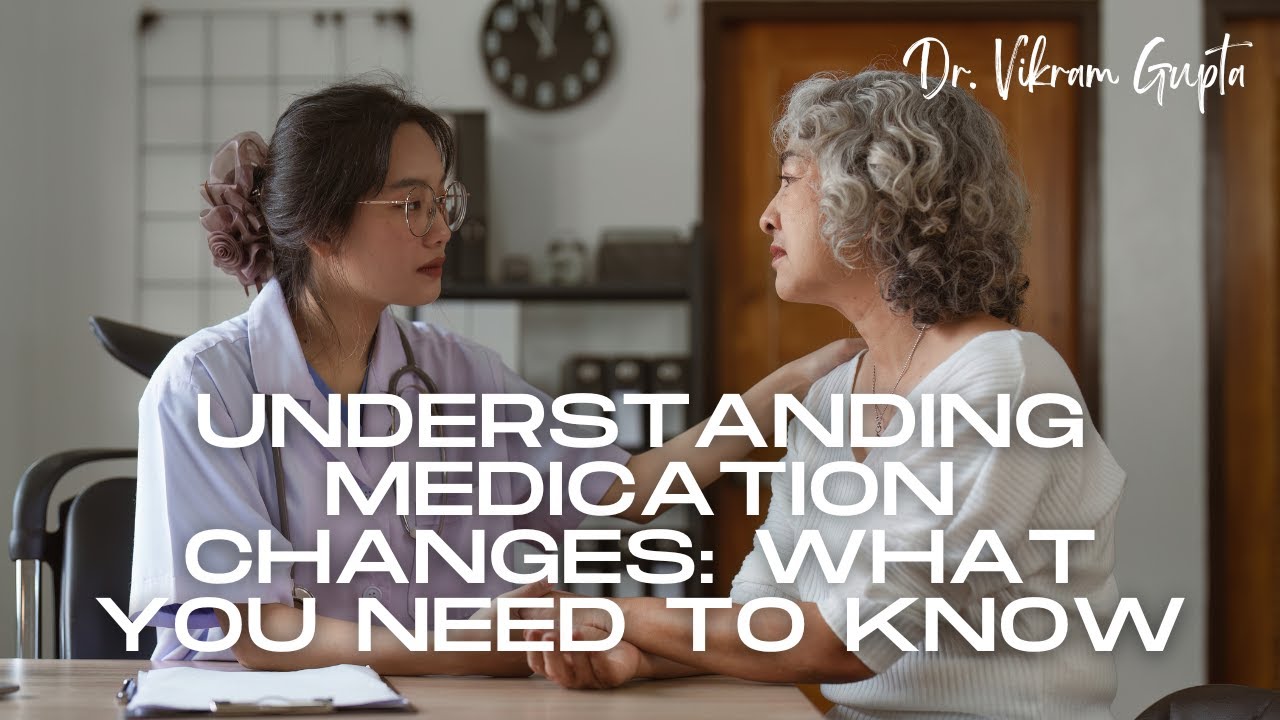 Understanding Medication Changes What You Need to Know YouTube