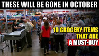 10 Surprising Grocery Items That Will DISAPPEAR Before Start of October 2025!