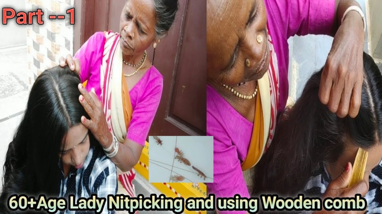 Village Lady Nitpicking/LicePicking Using Wooden comb Nitpicking