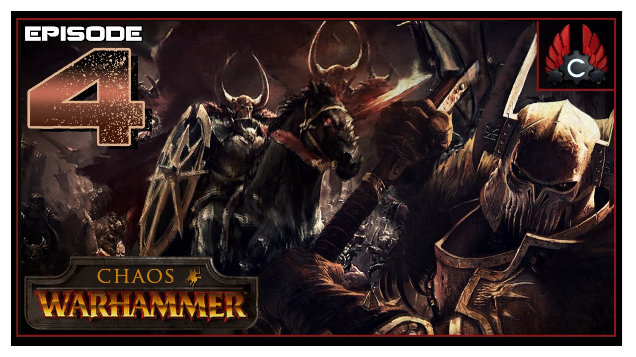 CohhCarnage Plays Total War: Warhammer (Chaos) - Episode 4