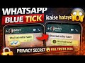 👉 WhatsApp Blue Tick Kaise Hataye? 😱 Privacy Secret | Full Truth 2026 🔥