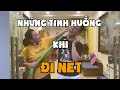 Những Tình Huống Khi Đi Net - Nam Per