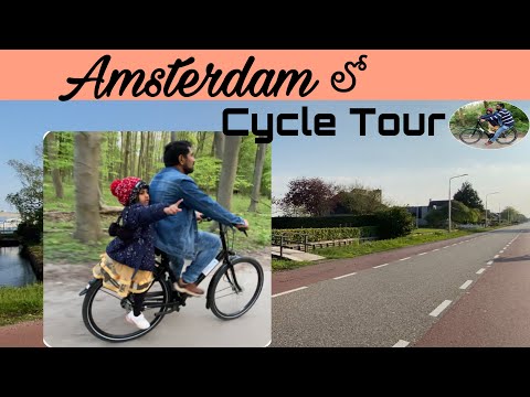 Amsterdam Cycle tour || Aalsmeer flower Auction || Camping forest || Europarcs
