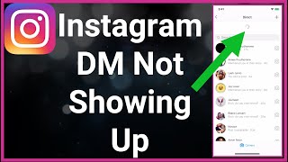 How To Fix Instagram DM (Direct Message) Not Working