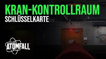 Atomfall - Kran-Kontrollraum Schlüsselkarte Fundort (Crane Control Room Keycard)