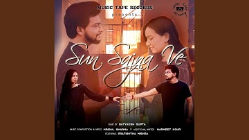 Sun Sajna Ve (feat. Arpita Gupta & Pratishtha)