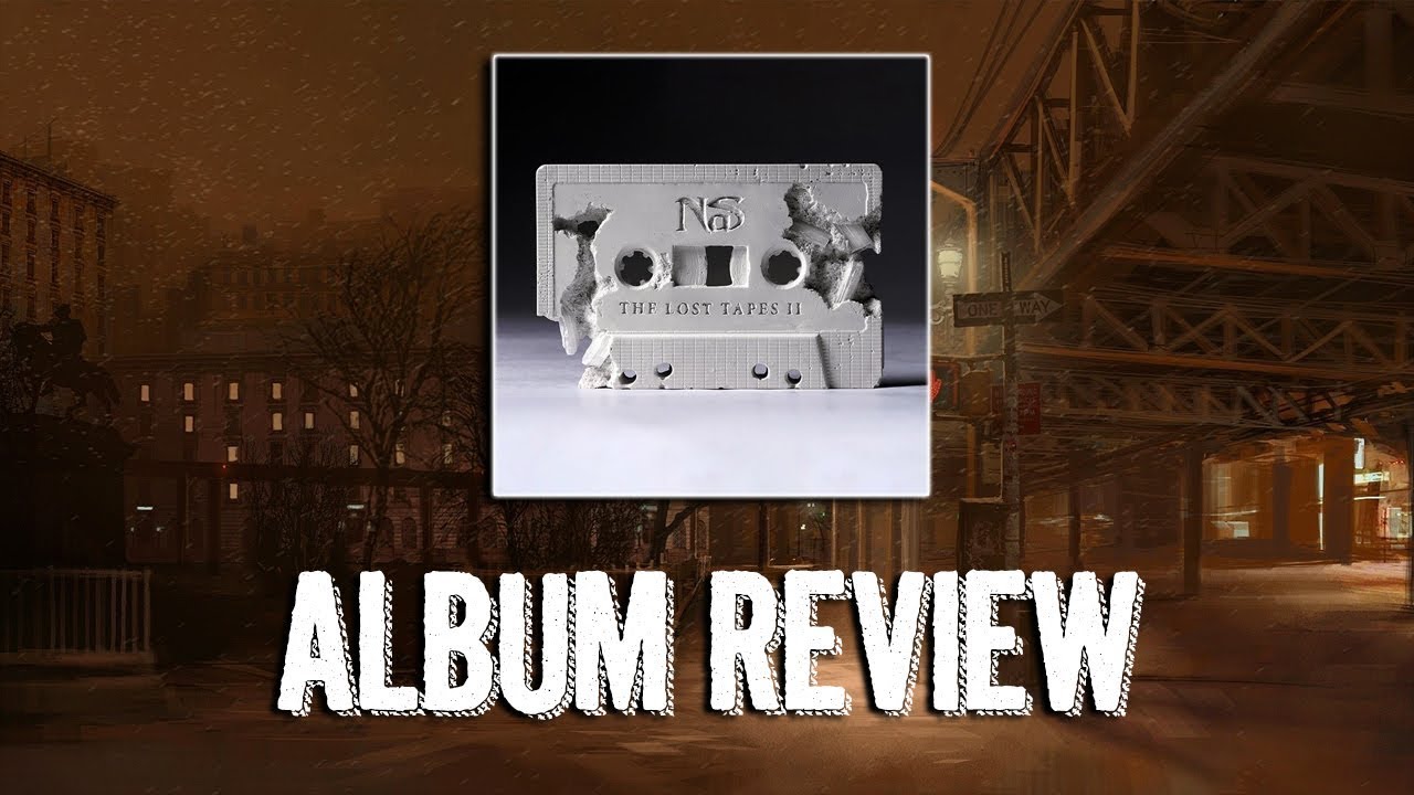 Nas - The Lost Tapes 2 Album Review - YouTube