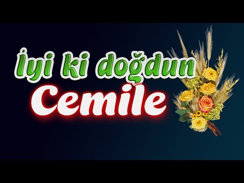 İyi ki doğdun Cemile, doğum günün kutlu olsun, mutlu yıllar sana. İsme özel doğum günü şarkısı