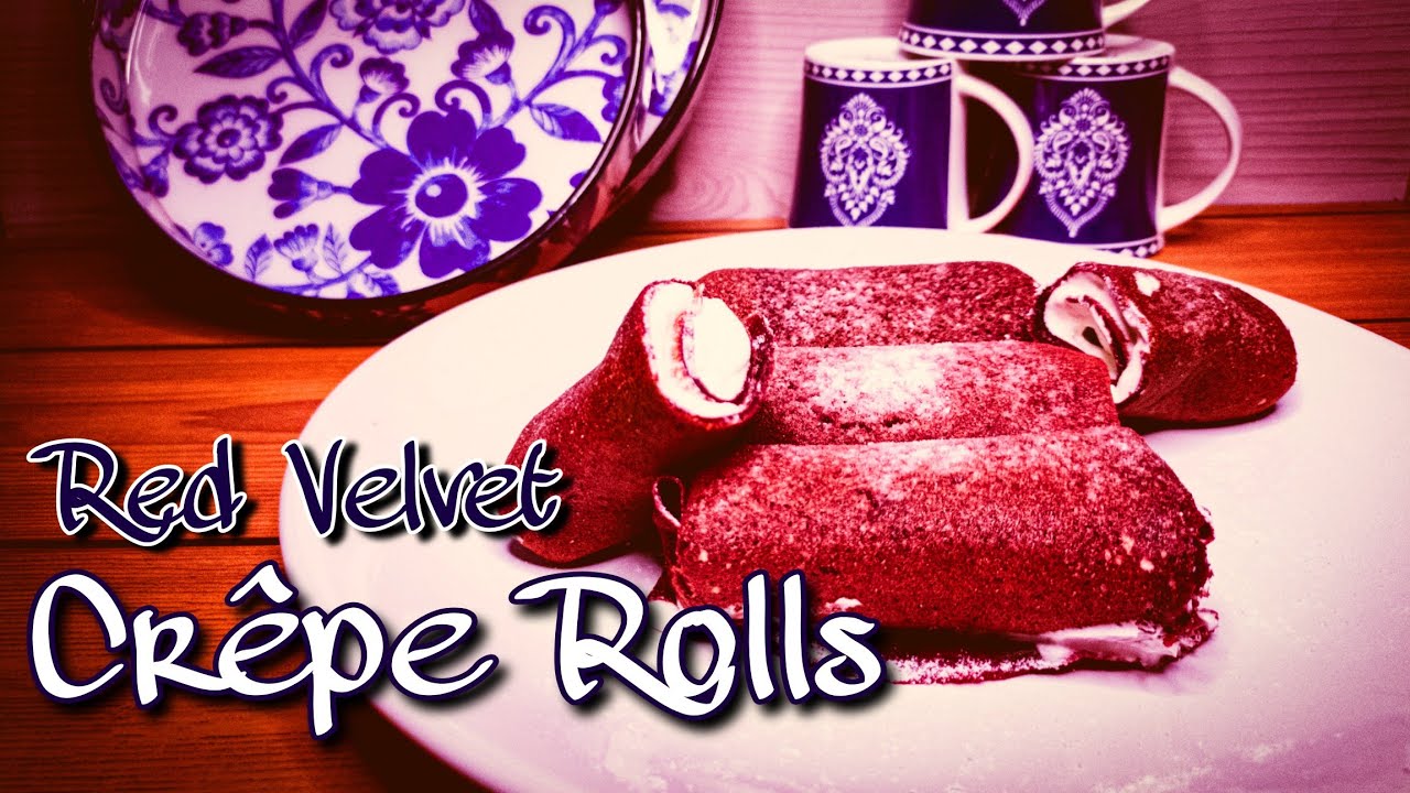 Red Velvet Crêpe Rolls Crêpes Red Velvet Crêpe Rolls