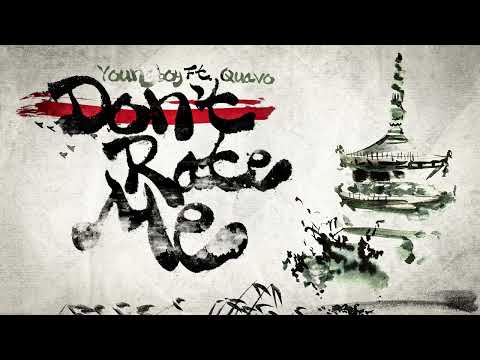 NBA YoungBoy - Don’t Rate Me feat. Quavo