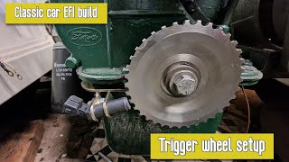 Trigger wheel setup - classic car EFI build
