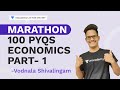 Marathon - 100 PYQs of Economics - P 1 | Vodnala Shivalingam | Unacademy Live NTA UGC NET