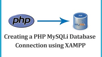 Creating a PHP MySQLi Database Connection using XAMPP