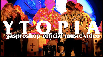 YTOPIA | GAS PRO SHOP // YTOPIA PARADISE PARTY | OFFICIAL MUSIC VIDEO