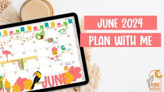 Digital Plan with Me | June 2024 | Monthly Plan