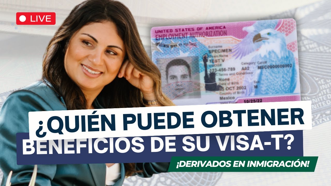 #EnVivo 🔴  ¿QUIÉNES PUEDEN SER DERIVADOS DE SU CASO DE VISA-T EN 2025? | Honest Immigration