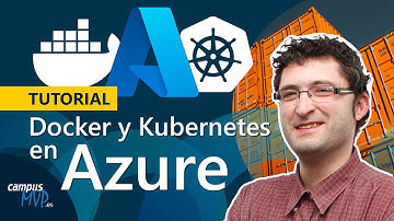 TUTORIAL: Docker y Kubernetes en Azure
