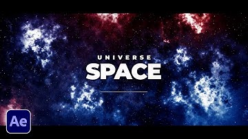 Create Space Universe Scene in After Effects | Tutorial