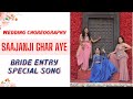 Saajanji ghar aye  bride entry song  bride dance  shaadi songs  weddingdance  bridesmaids