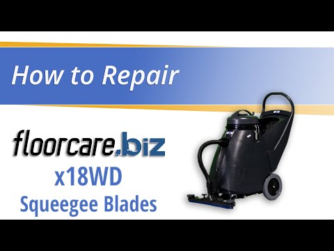 Easy Guide: Replacing Squeegee Blades on floorcare.biz x18WD Wet/Dry Vac