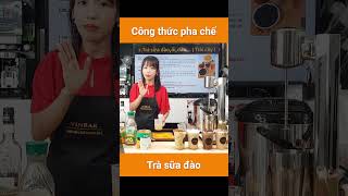 Hướng Dẫn Pha Chế Trà Sữa Đào l Vinbar shorts