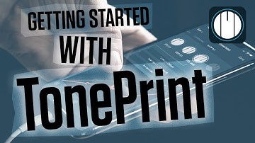 Getting started with TonePrint editing