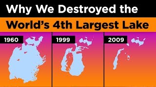 Why We Destroyed the World's 4th Largest Lake Resimi