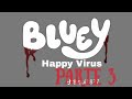 Episodio 3 de bluey happy virus