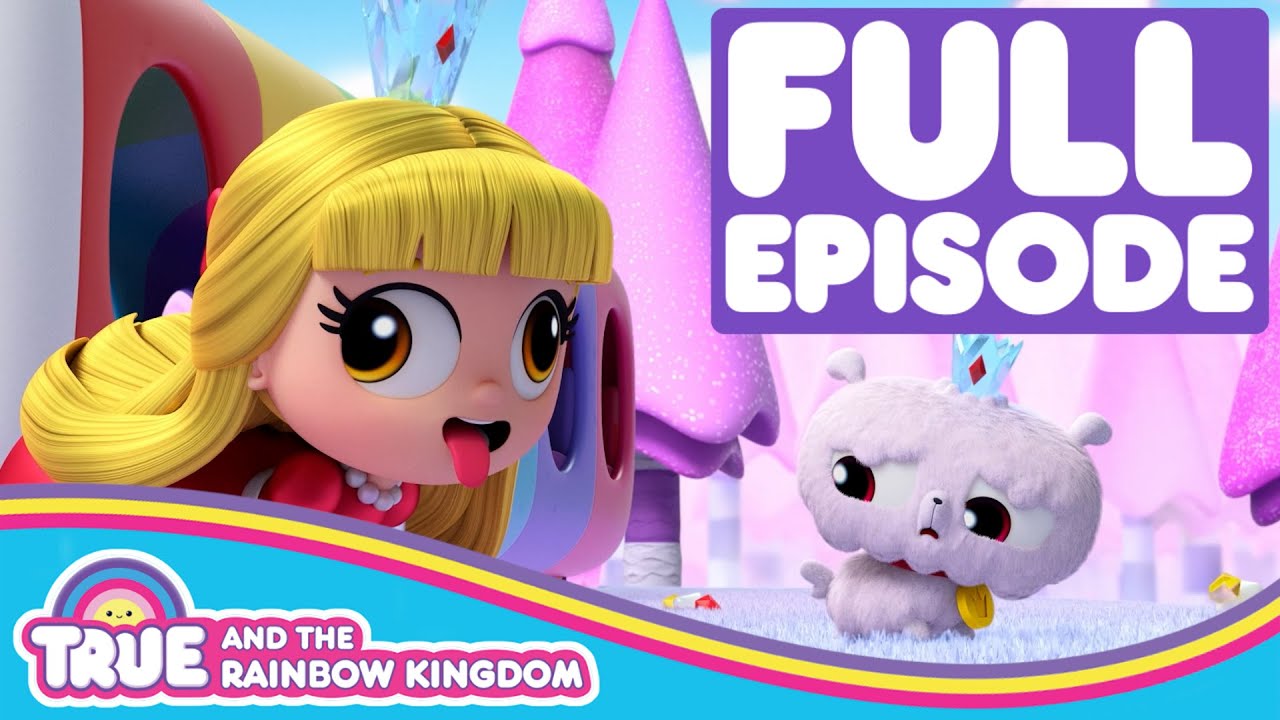 True and the Rainbow Kingdom - Full Episode - Season 2 - True Switcheroo.