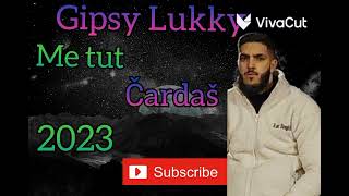 Gipsy Lukky - Me Tut Čardaš 2023 Cover