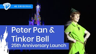 Peter Pan & Tinker Bell Disneyland Paris 25th Anniversary Castle Illumination Ceremony 4K